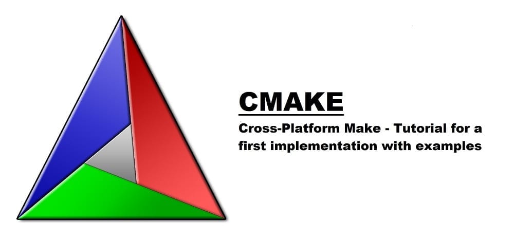 CMAKE Tutorial For A Quick Implementation With Examples Grape Programmer