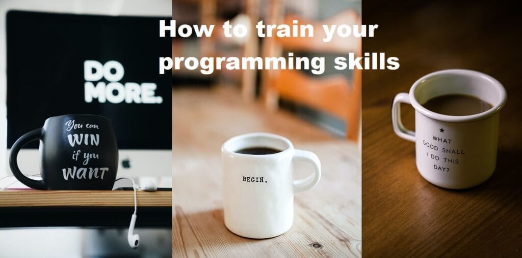 How to train programming Skills